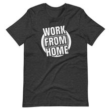 Load image into Gallery viewer, WFH T-Shirt
