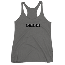 Load image into Gallery viewer, #STAYHOME Women&#39;s Racerback Tank
